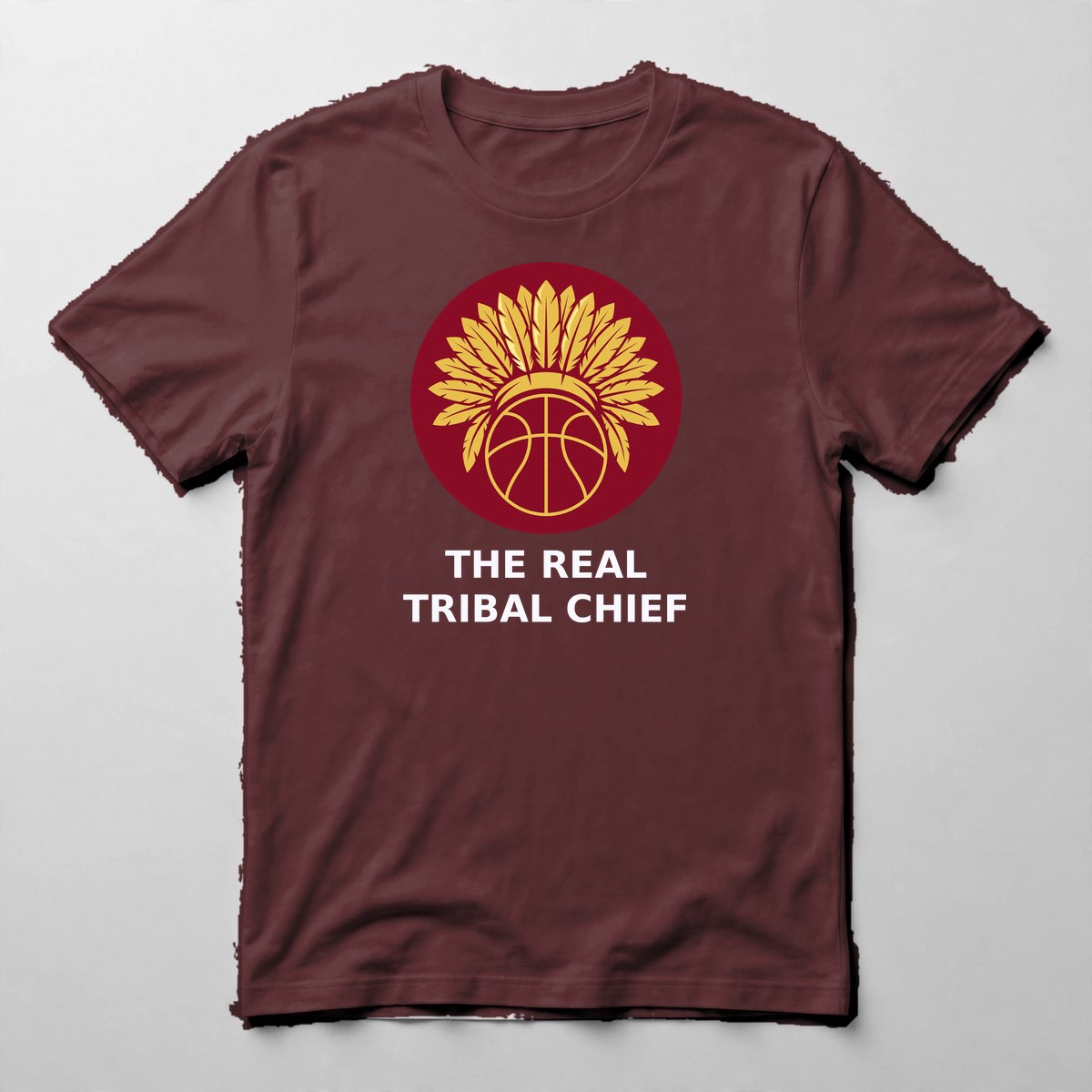 The REAL Tribal Chief Tee — Tee in Maroon with the printed design